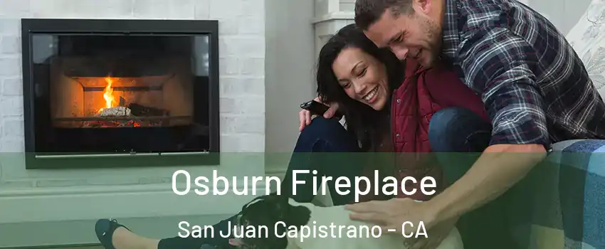  Osburn Fireplace San Juan Capistrano - CA